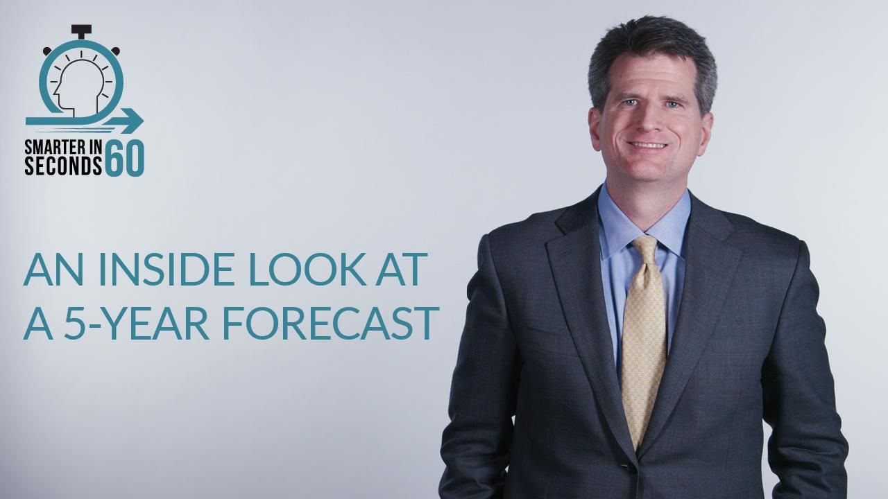 An Inside Look at a 5-Year Forecast