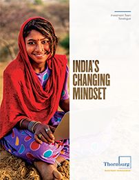 Investment Team Travelogue: India’s Changing Mindset