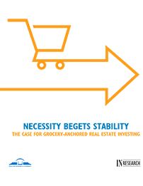 Necessity begets stability: The case for grocery-anchored real estate investing