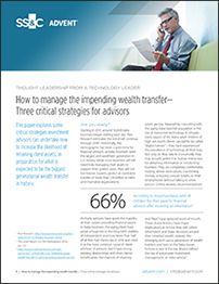 How to Manage the Impending Wealth Transfer: Three critical strategies for advisors
