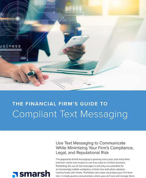 The Financial Firm’s Guide to Compliant Text Messaging