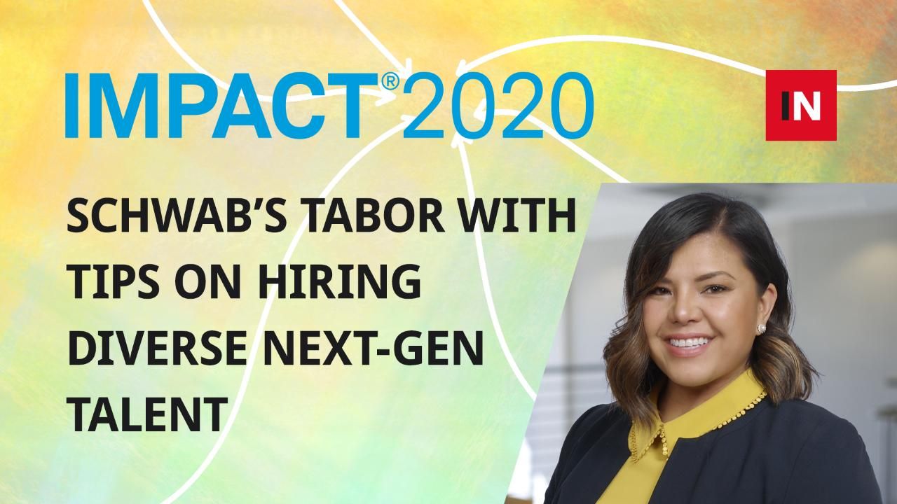 Schwab’s Leslie Tabor on hiring diverse next-gen talent