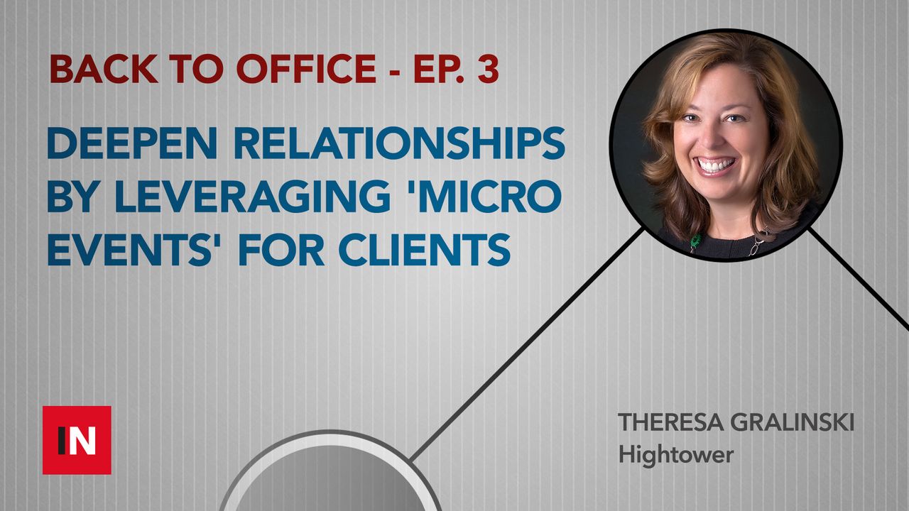 Deepen relationships by leveraging ‘micro events’ for clients
