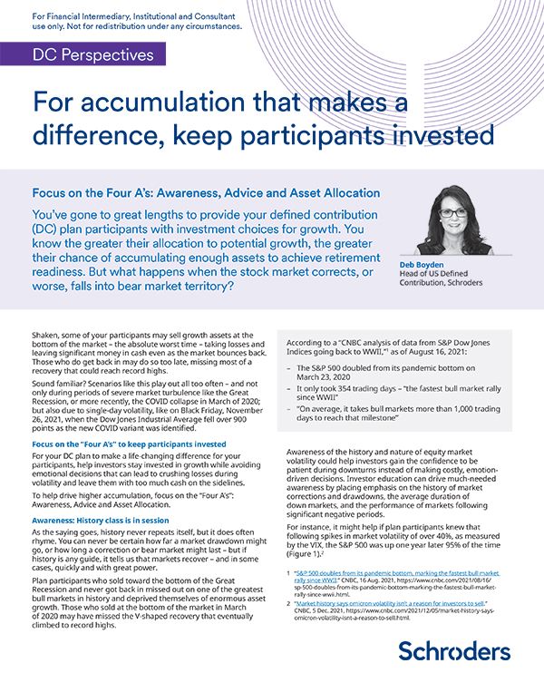 For accumulation that makes a difference, keep participants invested