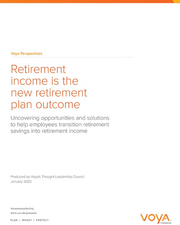 Retirement income is the new retirement plan outcome