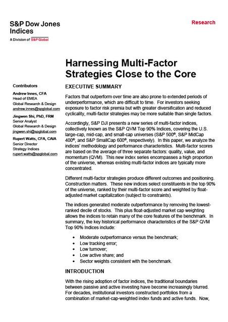 Harnessing multi-factor strategies close to the core