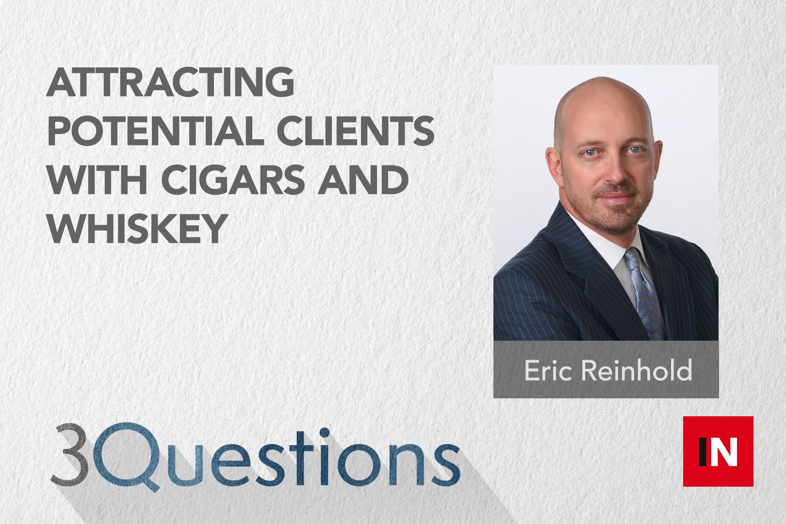Attracting potential clients with cigars and whiskey