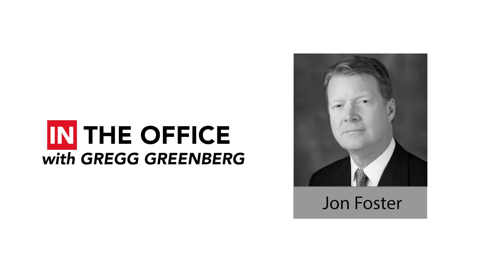 ‘IN the Office’ with Jon Foster, CEO of Angeles Wealth Management