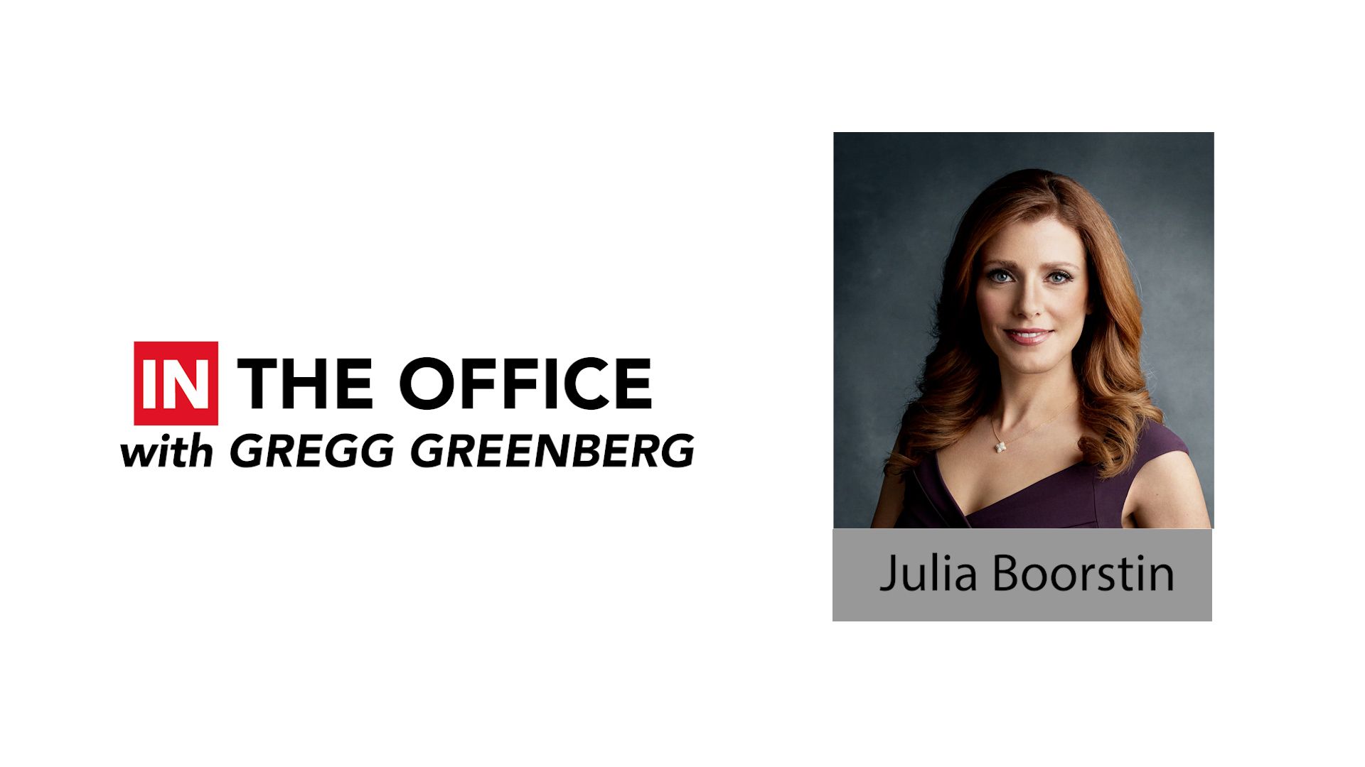 ‘IN the Office’ with journalist and author Julia Boorstin