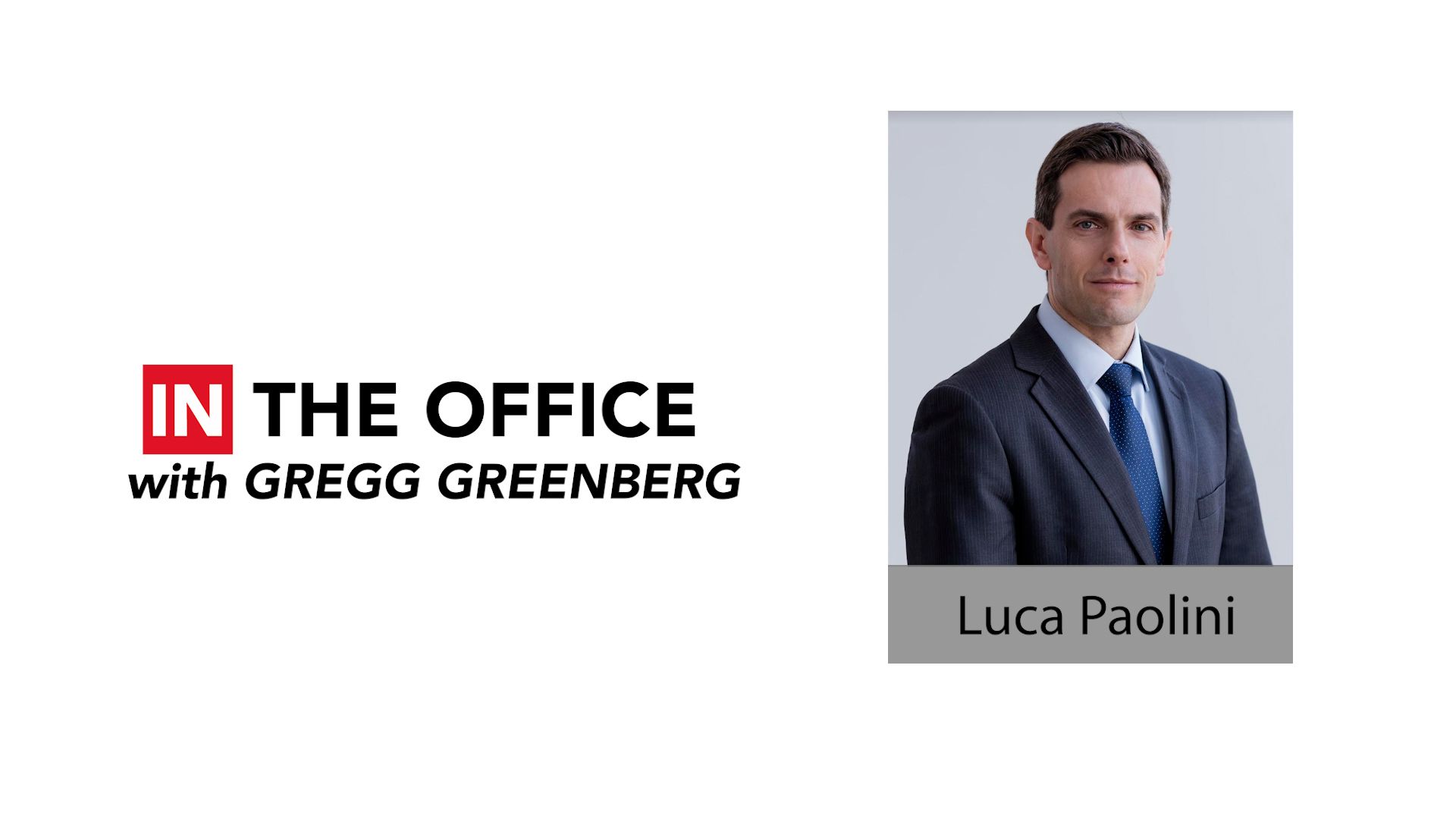 ‘IN the Office’ with Luca Paolini, chief strategist at Pictet Asset Management