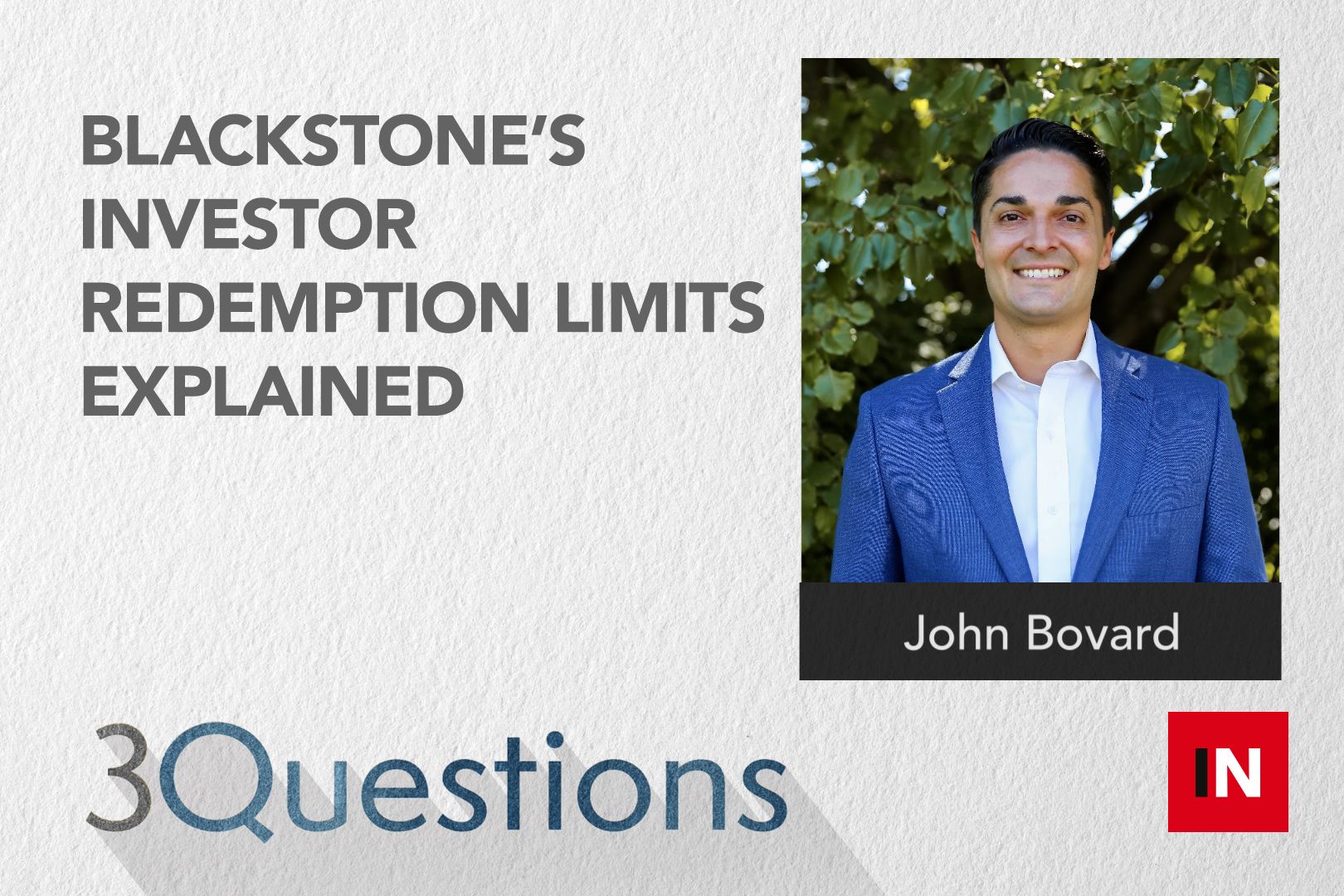 Blackstone’s investor redemption limits on REIT explained
