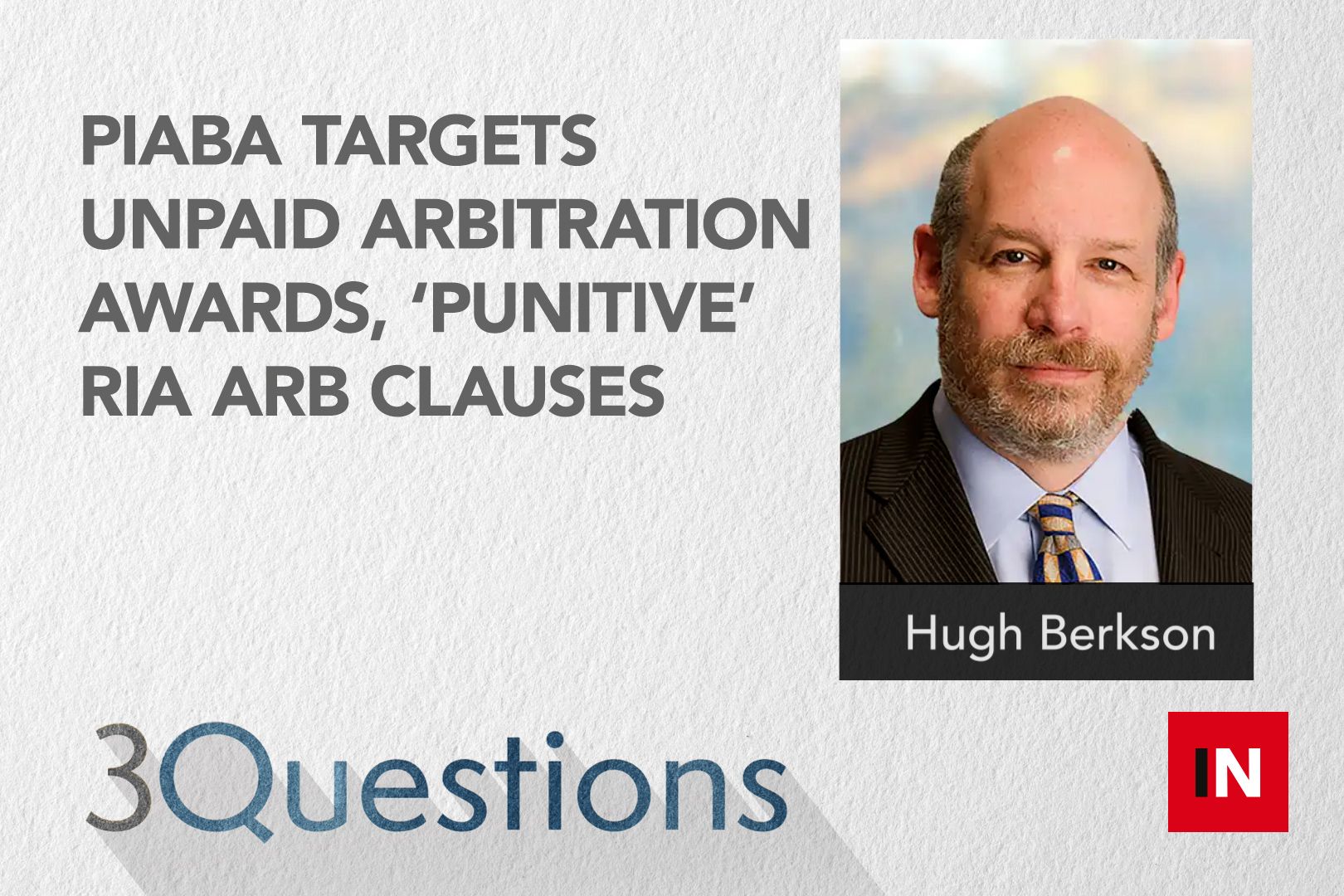 PIABA targets unpaid arbitration awards, ‘punitive’ RIA arb clauses